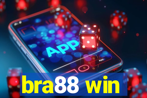 bra88 win